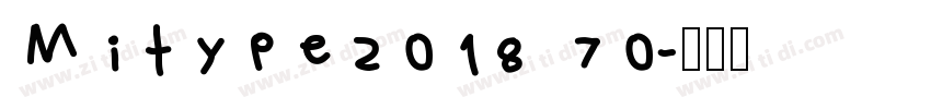 Mitype2018 70字体转换